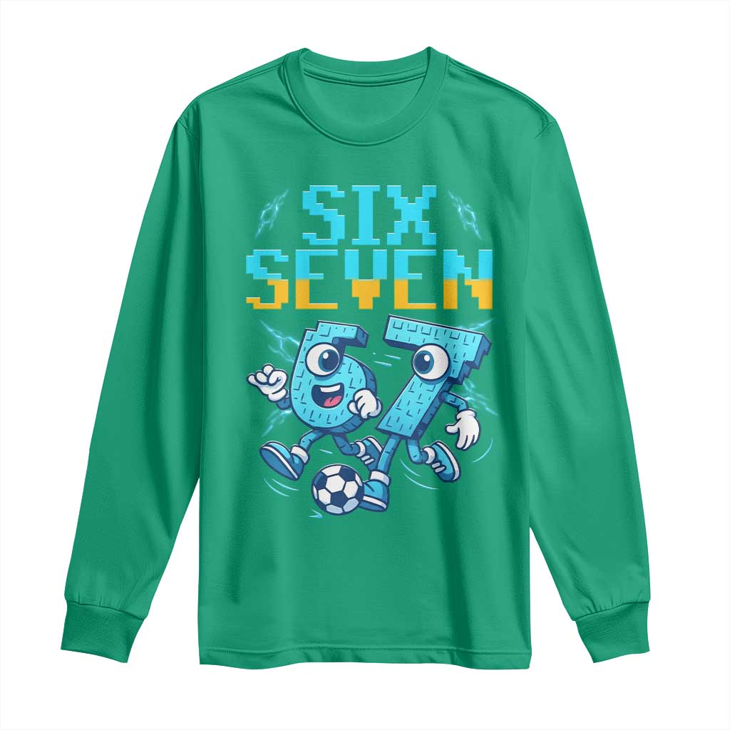 Funny Six Seven Pixel Playing Soccer Long Sleeve Shirt Gen Z Alpha Gift