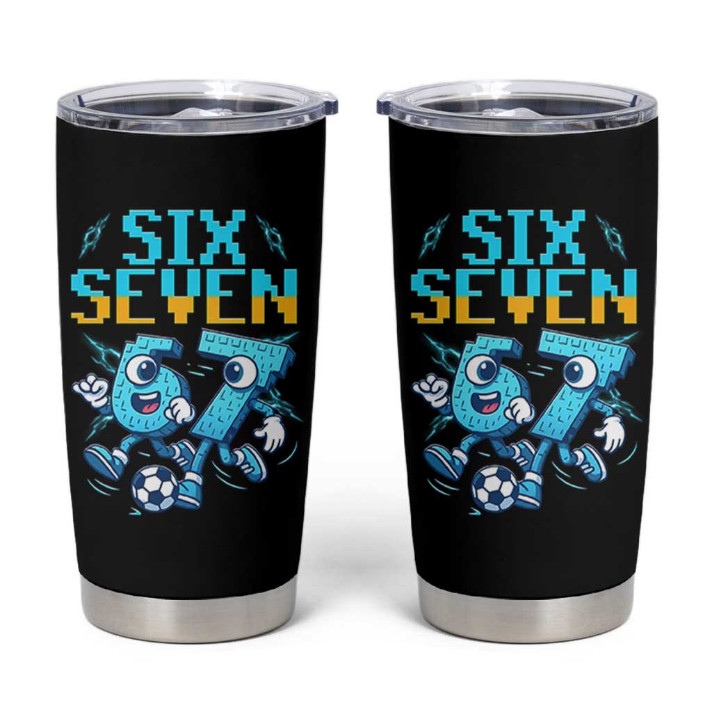 Funny Six Seven Pixel Playing Soccer Tumbler Cup Gen Z Alpha Gift