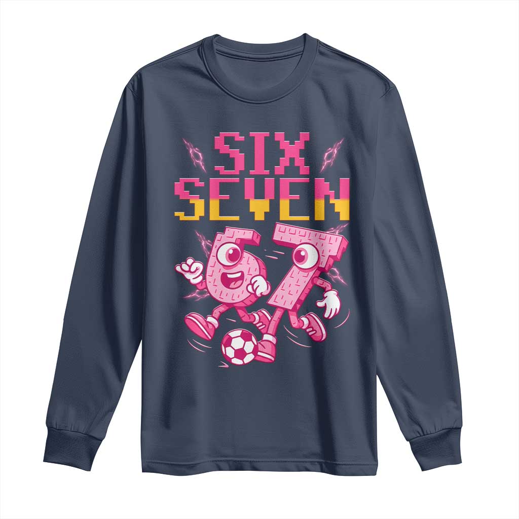 Funny Gen Z Alpha Gift Long Sleeve Shirt Six Seven Meme Soccer Lover