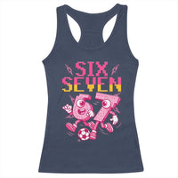 Funny Gen Z Alpha Gift Racerback Tank Top Six Seven Meme Soccer Lover