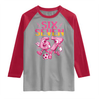 Funny Gen Z Alpha Gift Raglan Shirt Six Seven Meme Soccer Lover
