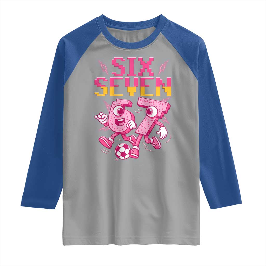 Funny Gen Z Alpha Gift Raglan Shirt Six Seven Meme Soccer Lover