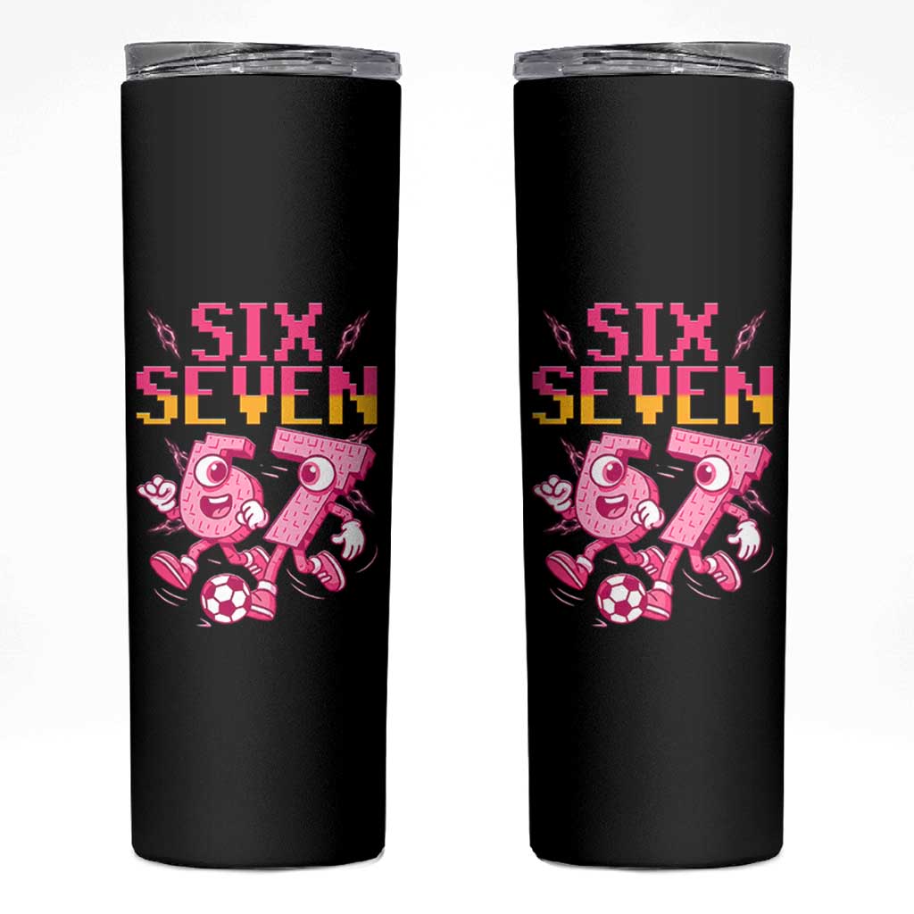 Funny Gen Z Alpha Gift Skinny Tumbler Six Seven Meme Soccer Lover