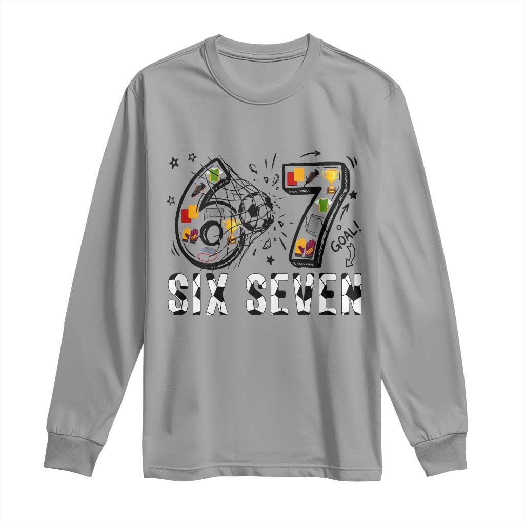 Six Seven Meme Soccer Lover Long Sleeve Shirt Funny Gift For Gen Z