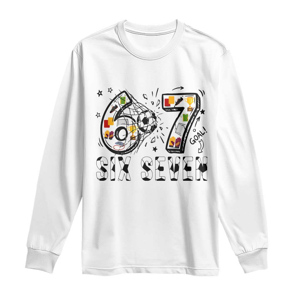 Six Seven Meme Soccer Lover Long Sleeve Shirt Funny Gift For Gen Z