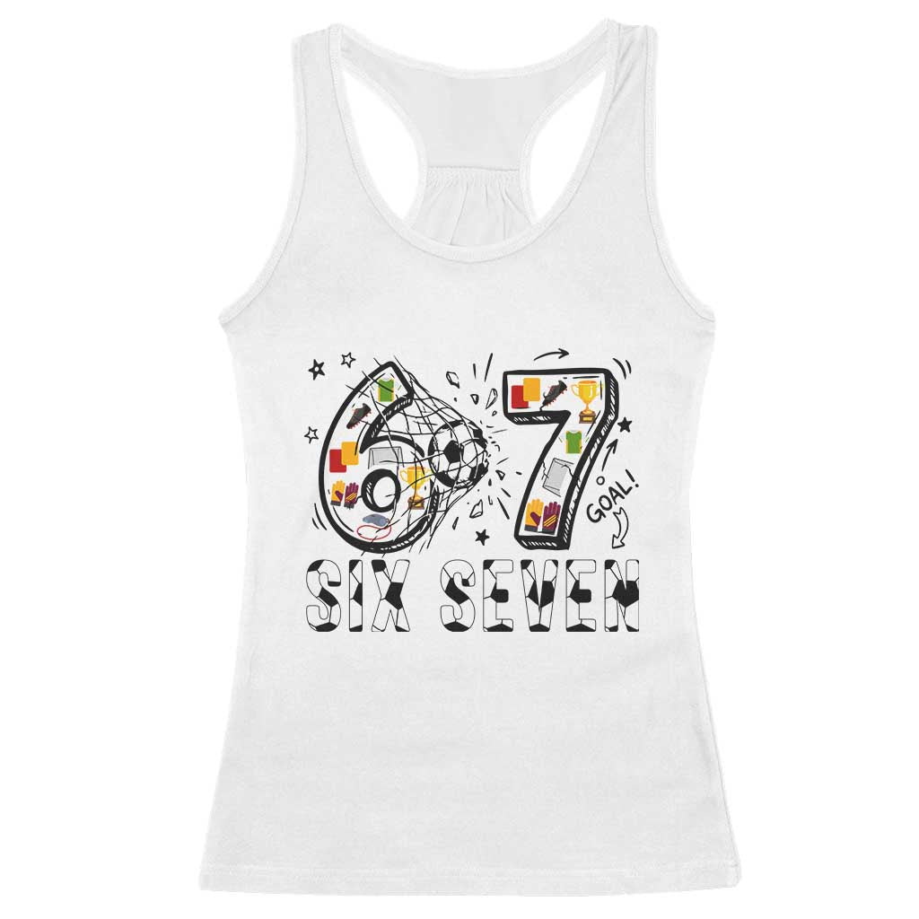 Six Seven Meme Soccer Lover Racerback Tank Top Funny Gift For Gen Z