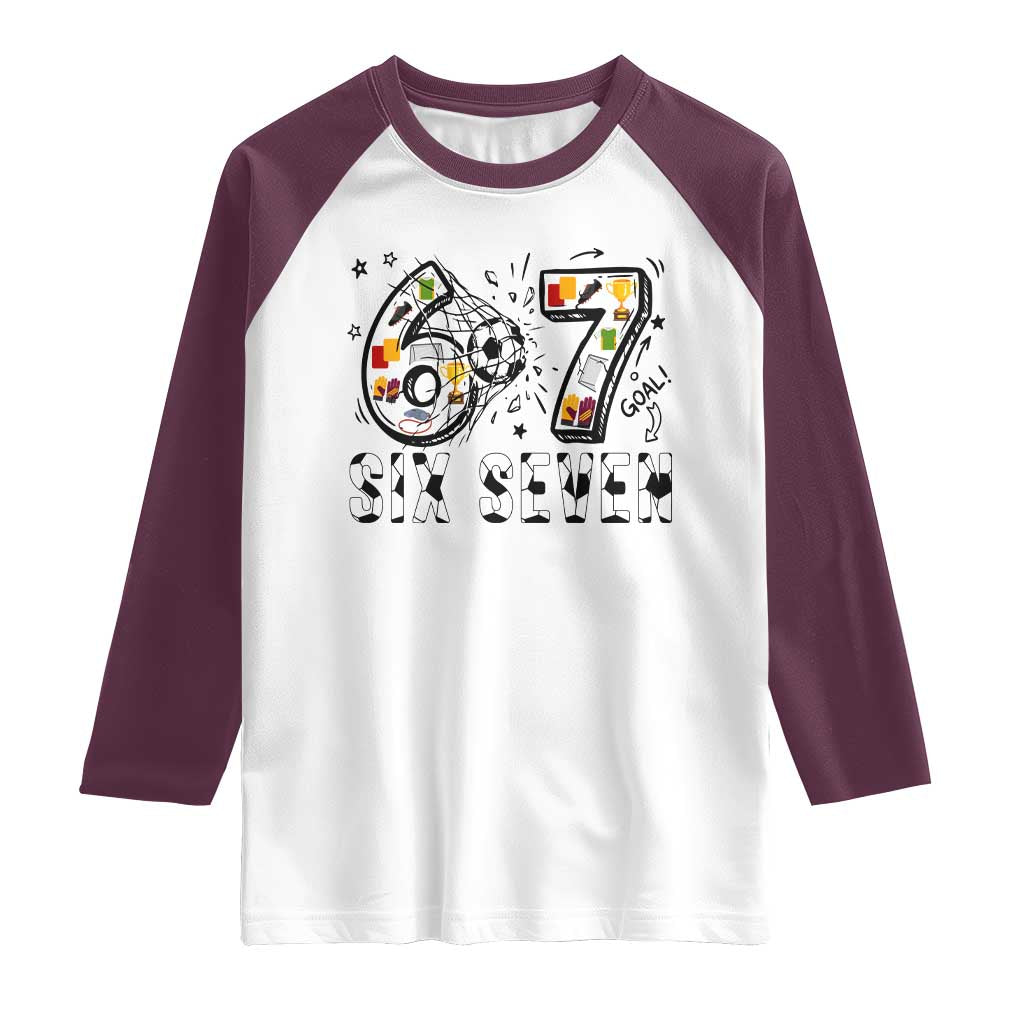 Six Seven Meme Soccer Lover Raglan Shirt Funny Gift For Gen Z