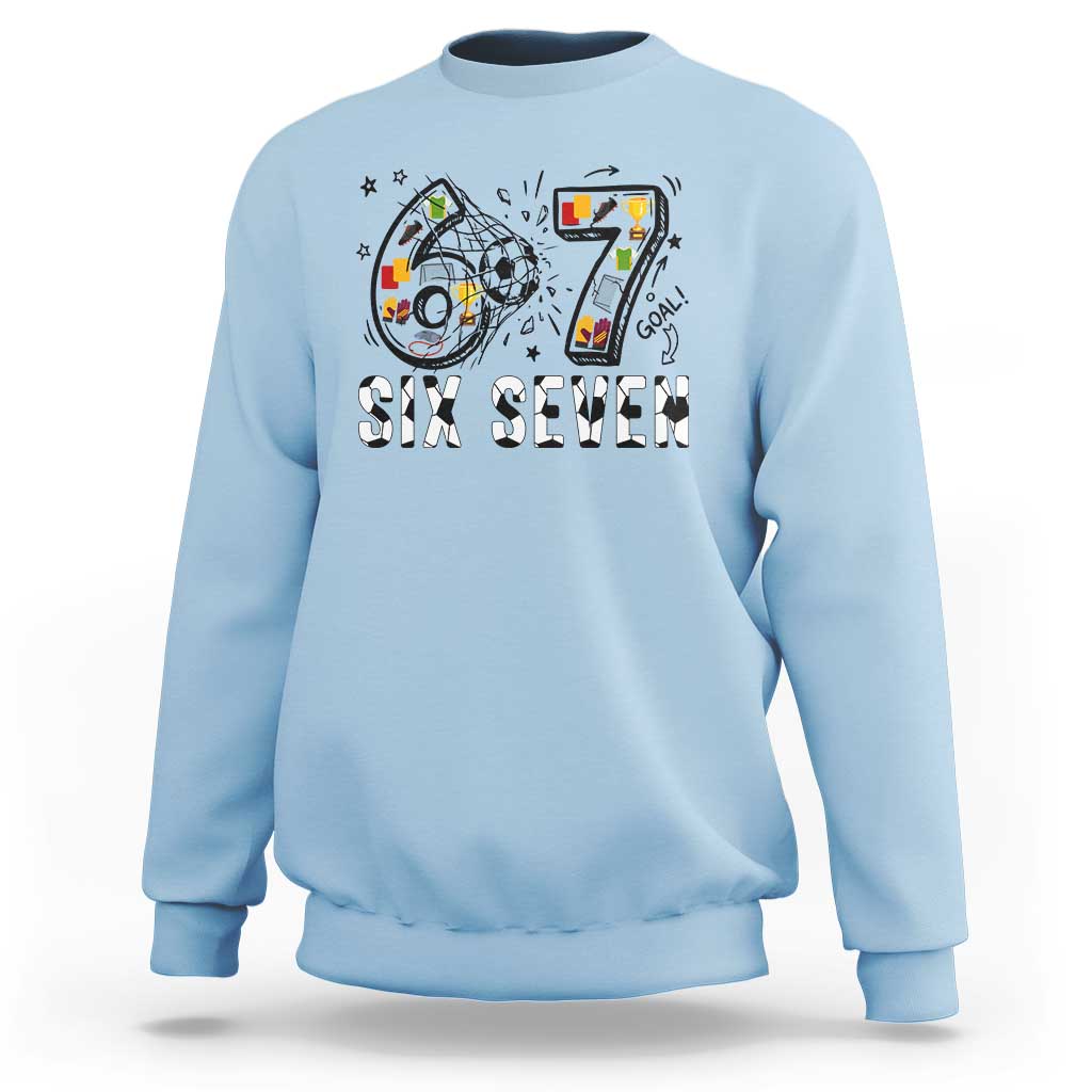Six Seven Meme Soccer Lover Sweatshirt Funny Gift For Gen Z