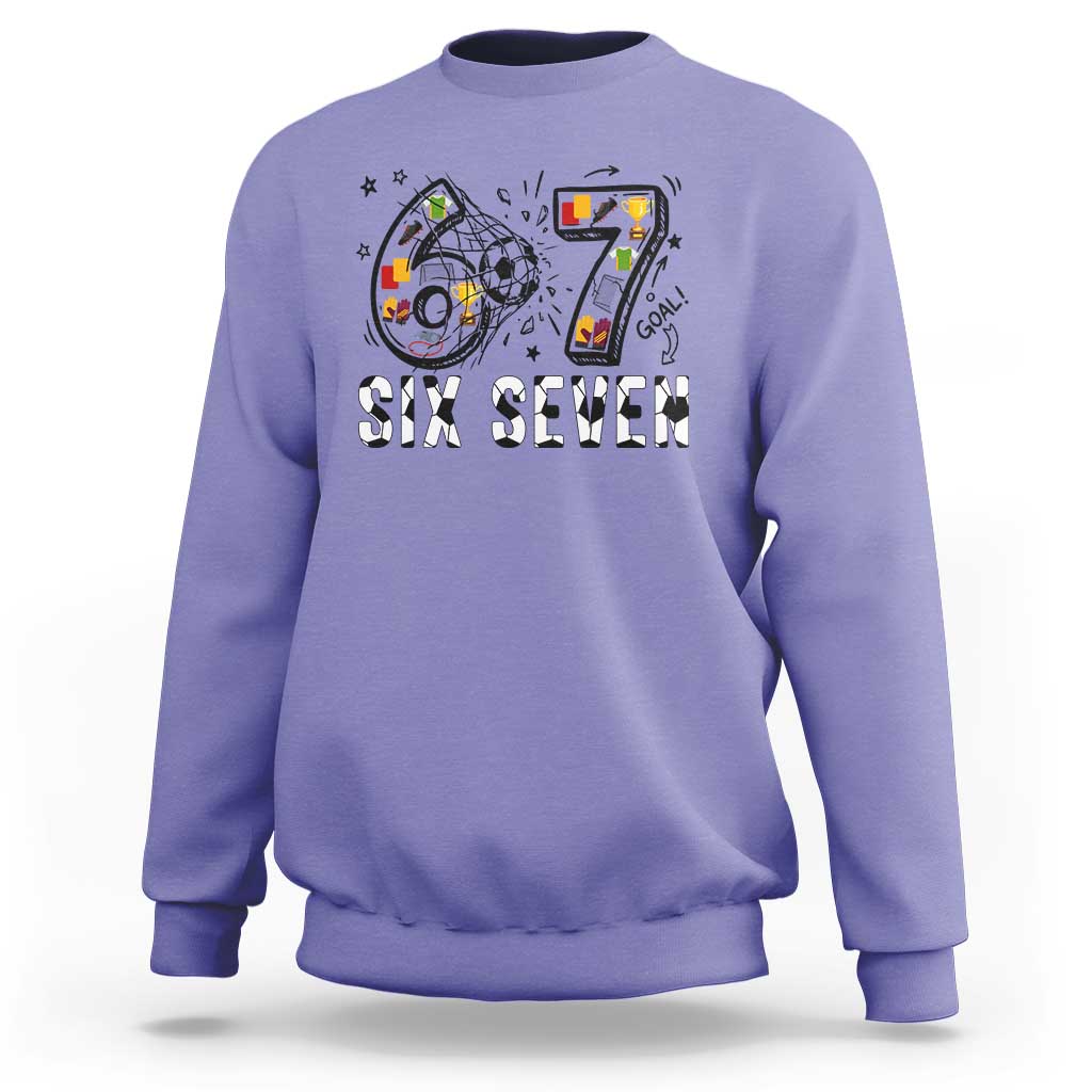 Six Seven Meme Soccer Lover Sweatshirt Funny Gift For Gen Z