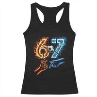 Funny Soccer Lover Racerback Tank Top Six Seven Meme Trending Gift