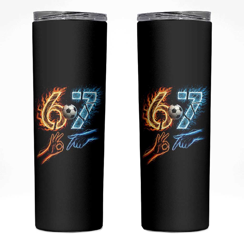 Funny Soccer Lover Skinny Tumbler Six Seven Meme Trending Gift