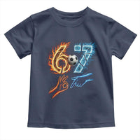 Funny Soccer Lover Toddler T Shirt Six Seven Meme Trending Gift