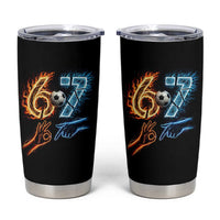 Funny Soccer Lover Tumbler Cup Six Seven Meme Trending Gift