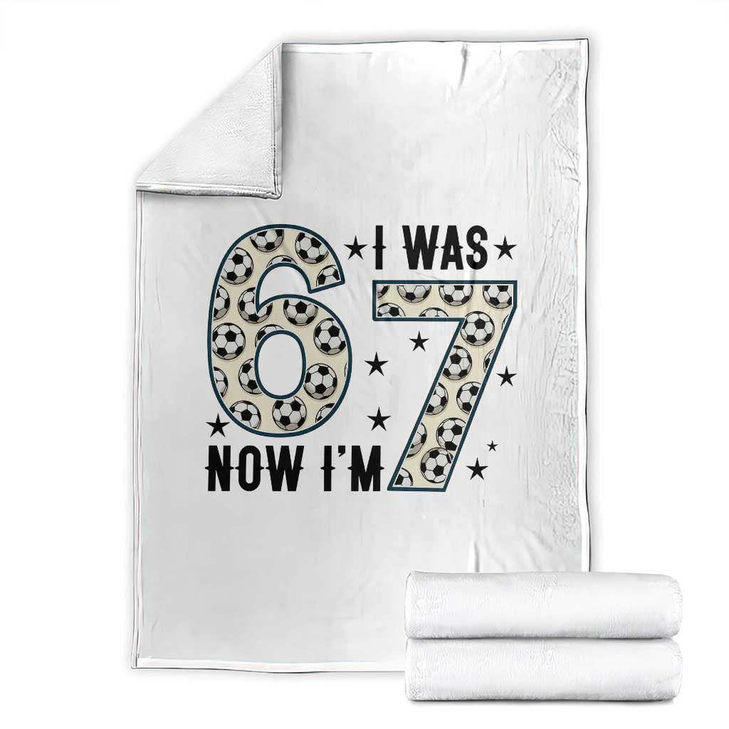 Funny Soccer Throw Blanket I Was 6 Now I Am 7 Meme