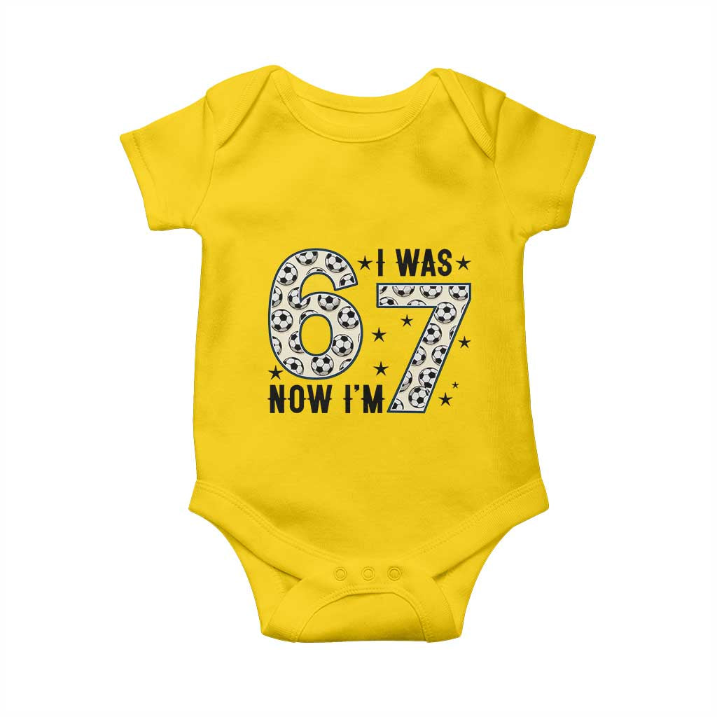 Funny Soccer Baby Onesie I Was 6 Now I Am 7 Meme