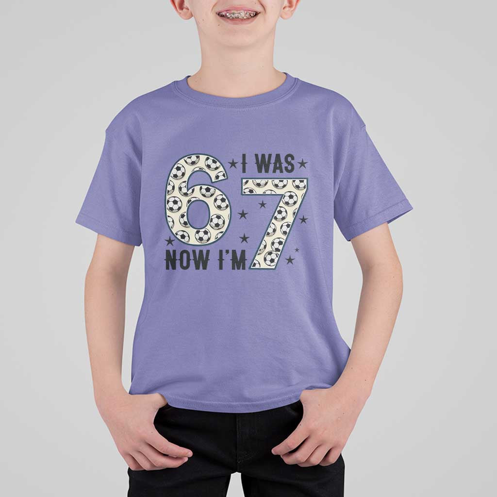Funny Soccer T Shirt For Kid I Was 6 Now I Am 7 Meme