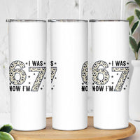 Funny Soccer Skinny Tumbler I Was 6 Now I Am 7 Meme