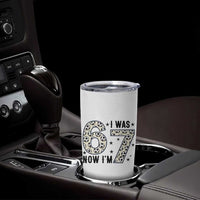 Funny Soccer Tumbler Cup I Was 6 Now I Am 7 Meme