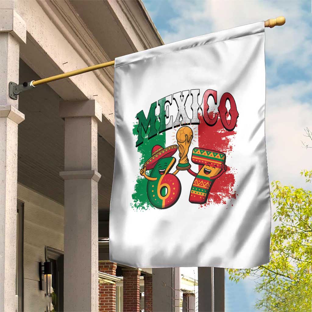 Mexico Soccer Fan Garden Flag Funny 67 Viral Gen Alpha Slang Gift