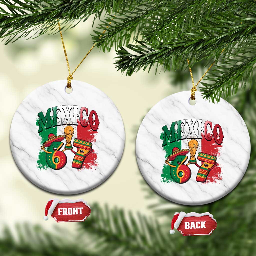 Mexico Soccer Fan Ceramic Ornament Funny 67 Viral Gen Alpha Slang Gift