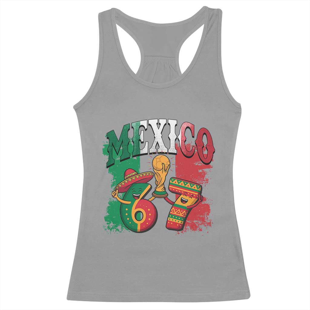 Mexico Soccer Fan Racerback Tank Top Funny 67 Viral Gen Alpha Slang Gift