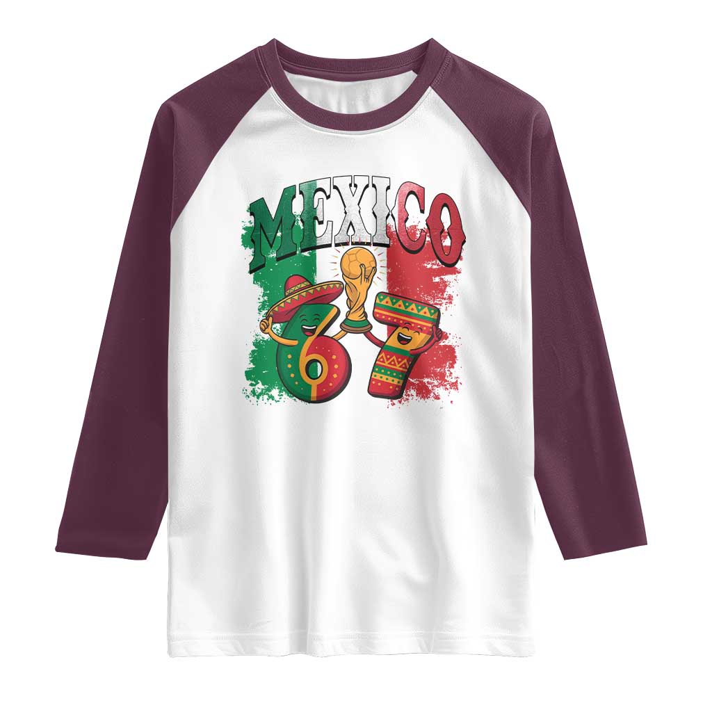 Mexico Soccer Fan Raglan Shirt Funny 67 Viral Gen Alpha Slang Gift