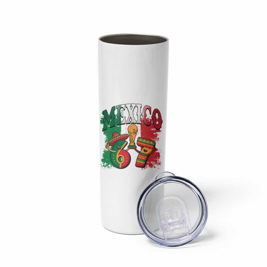 Mexico Soccer Fan Skinny Tumbler Funny 67 Viral Gen Alpha Slang Gift