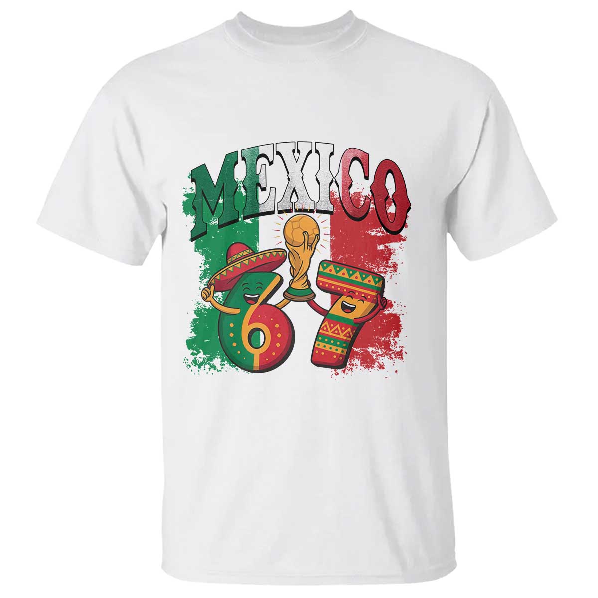Mexico Soccer Fan T Shirt Funny 67 Viral Gen Alpha Slang Gift