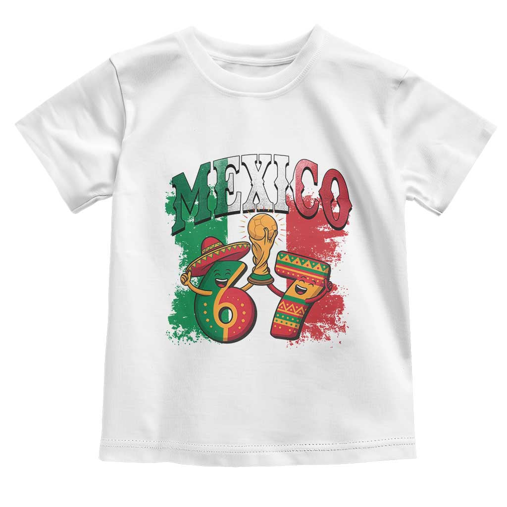 Mexico Soccer Fan Toddler T Shirt Funny 67 Viral Gen Alpha Slang Gift