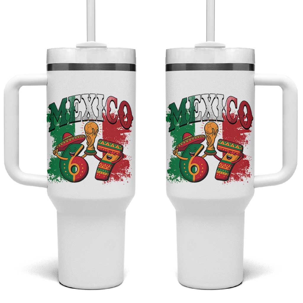Mexico Soccer Fan Tumbler With Handle Funny 67 Viral Gen Alpha Slang Gift