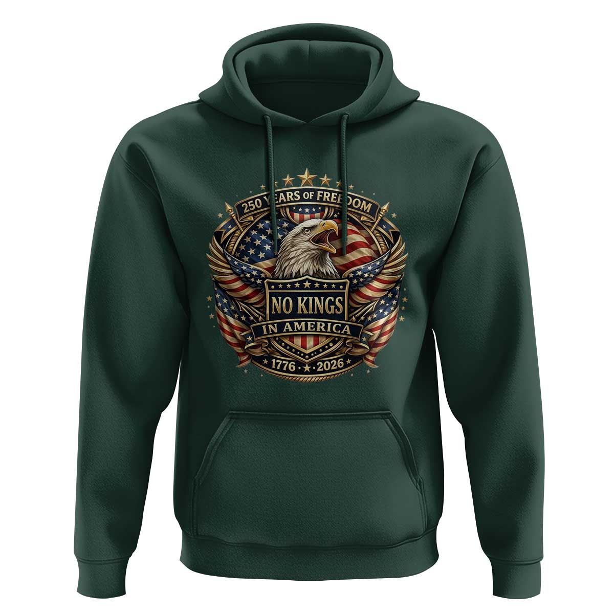 Vintage American Flag Eagle 250th Anniversary Hoodie No Kings In America