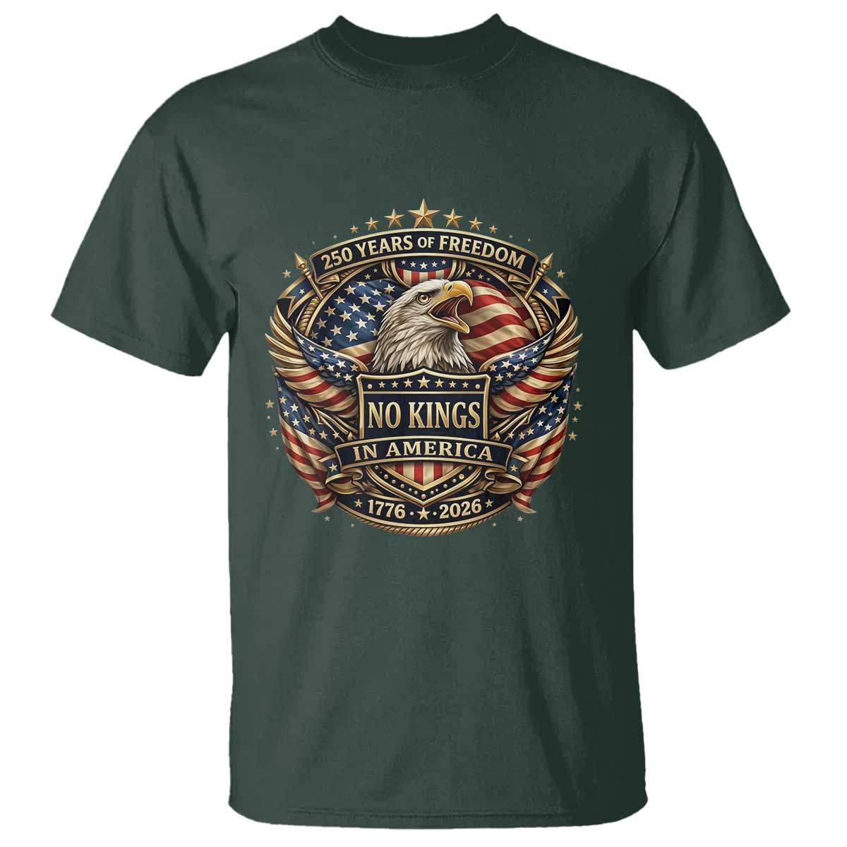 Vintage American Flag Eagle 250th Anniversary T Shirt No Kings In America