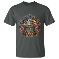 Vintage American Flag Eagle 250th Anniversary T Shirt No Kings In America