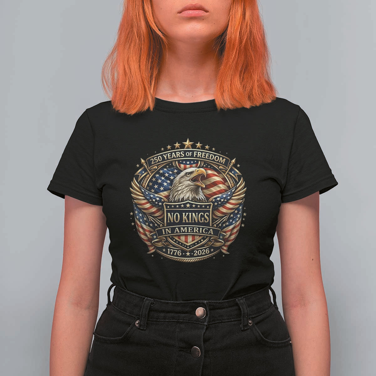 Vintage American Flag Eagle 250th Anniversary T Shirt For Women No Kings In America