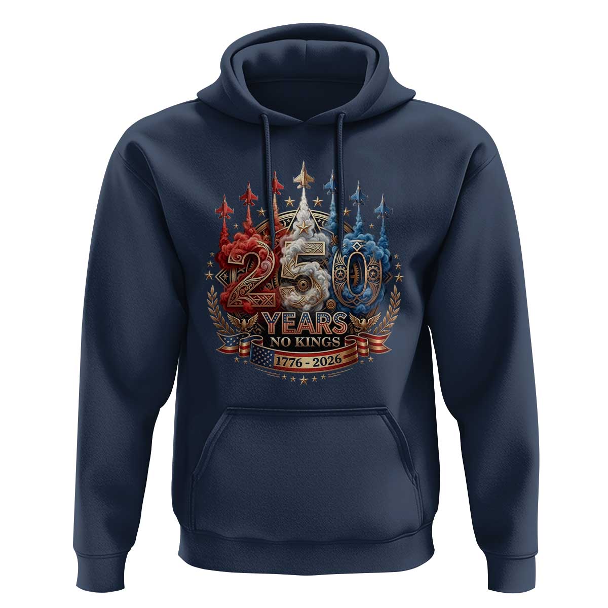 250 Years No Kings Hoodie Patriotic Independence Anniversary