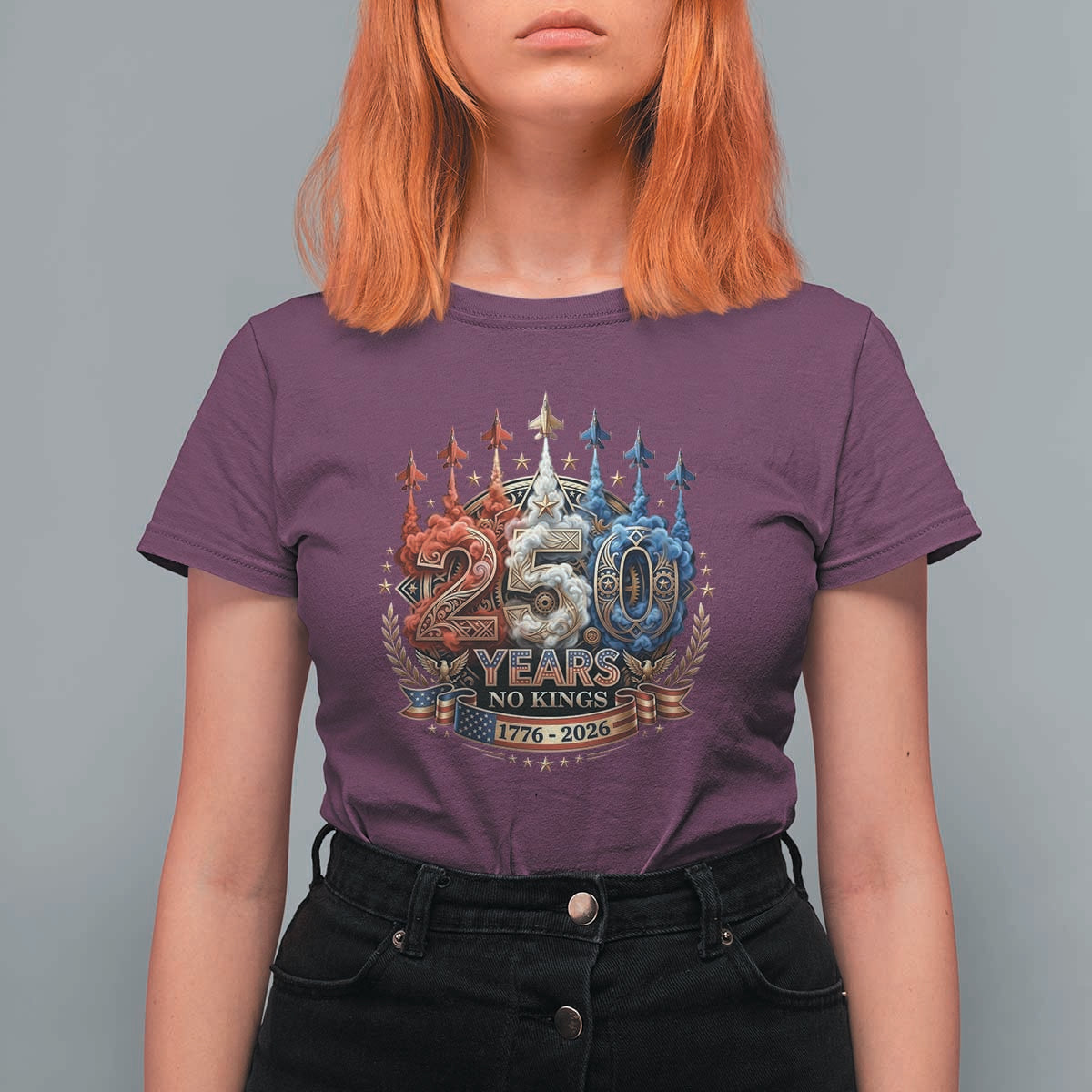250 Years No Kings T Shirt For Women Patriotic Independence Anniversary