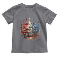 250 Years No Kings Toddler T Shirt Patriotic Independence Anniversary