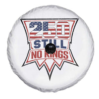 Crown Protest 250 Still No Kings Spare Tire Cover American Independence Pride