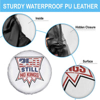 Crown Protest 250 Still No Kings Spare Tire Cover American Independence Pride