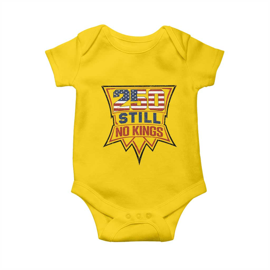 Crown Protest 250 Still No Kings Baby Onesie American Independence Pride