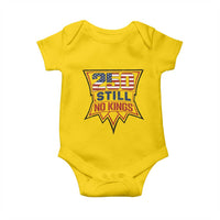 Crown Protest 250 Still No Kings Baby Onesie American Independence Pride