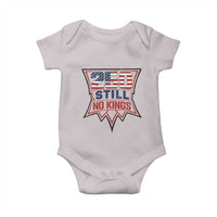 Crown Protest 250 Still No Kings Baby Onesie American Independence Pride