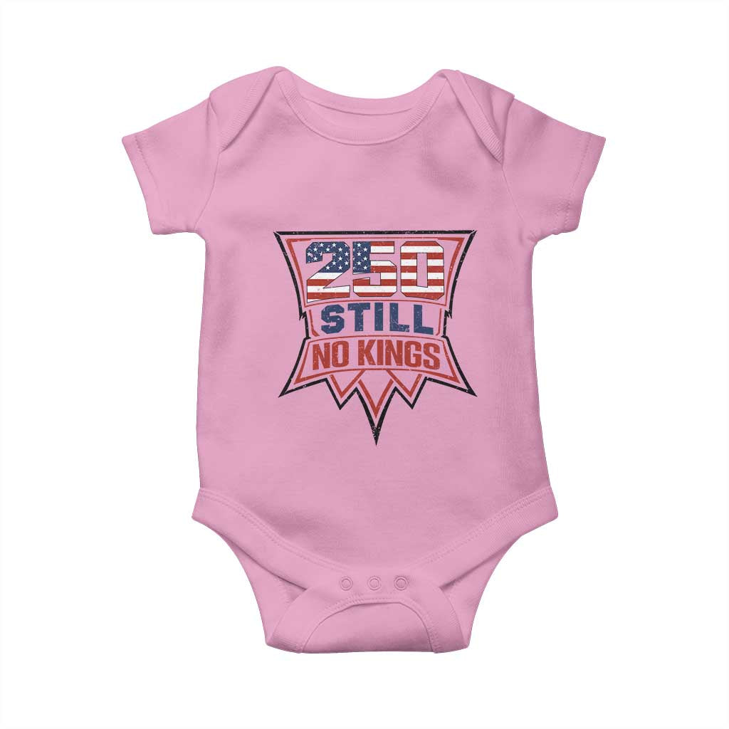 Crown Protest 250 Still No Kings Baby Onesie American Independence Pride