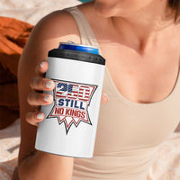 Crown Protest 250 Still No Kings 4 in 1 Can Cooler Tumbler American Independence Pride