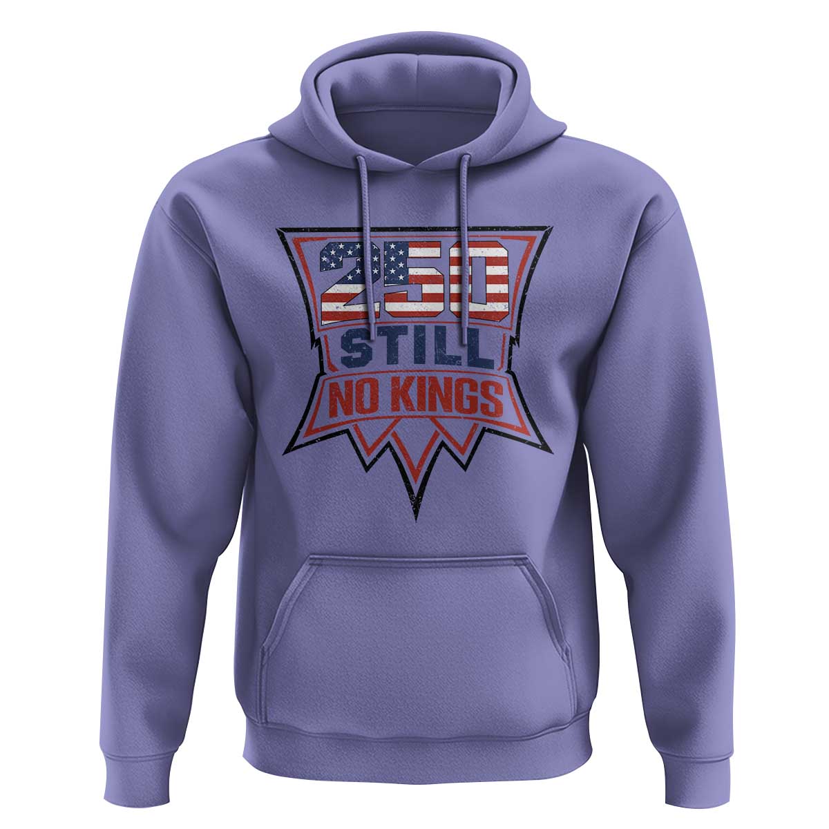 Crown Protest 250 Still No Kings Hoodie American Independence Pride