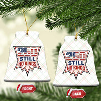 Crown Protest 250 Still No Kings Ceramic Ornament American Independence Pride