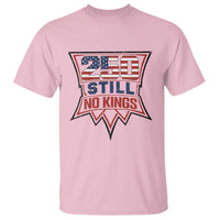 Crown Protest 250 Still No Kings T Shirt American Independence Pride
