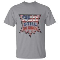 Crown Protest 250 Still No Kings T Shirt American Independence Pride