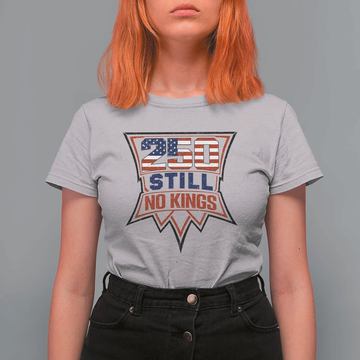 Crown Protest 250 Still No Kings T Shirt For Women American Independence Pride