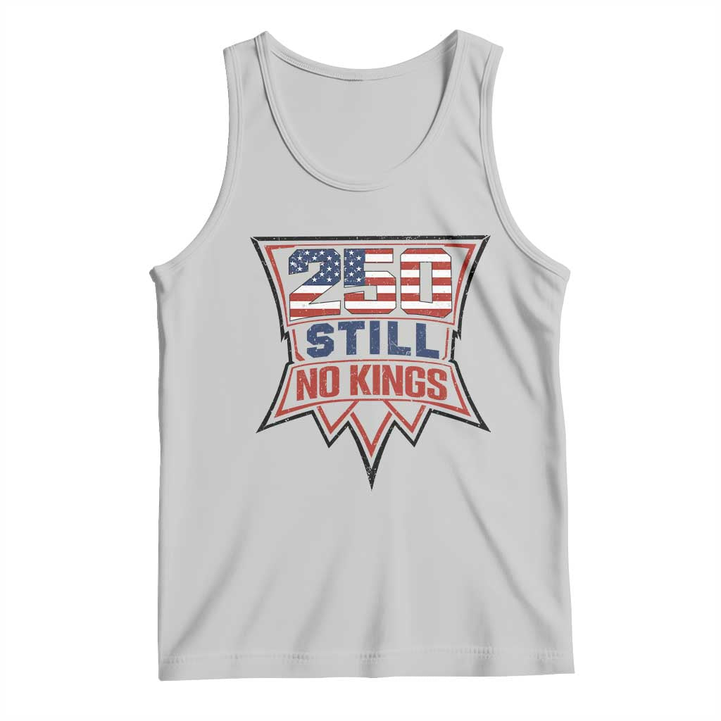 Crown Protest 250 Still No Kings Tank Top American Independence Pride